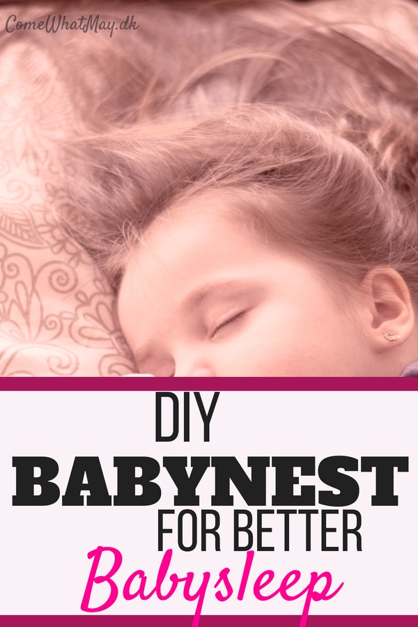 DIY babynest for better babysleep baby nesst #babynest #babysleep #DIY
